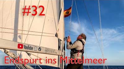 32 - Endspurt ins Mittelmeer
